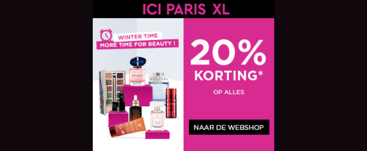 kom tot rust Roestig ziel Tijdelijk 20% op alles in de ICI Paris XL webshop | GRATIS.be